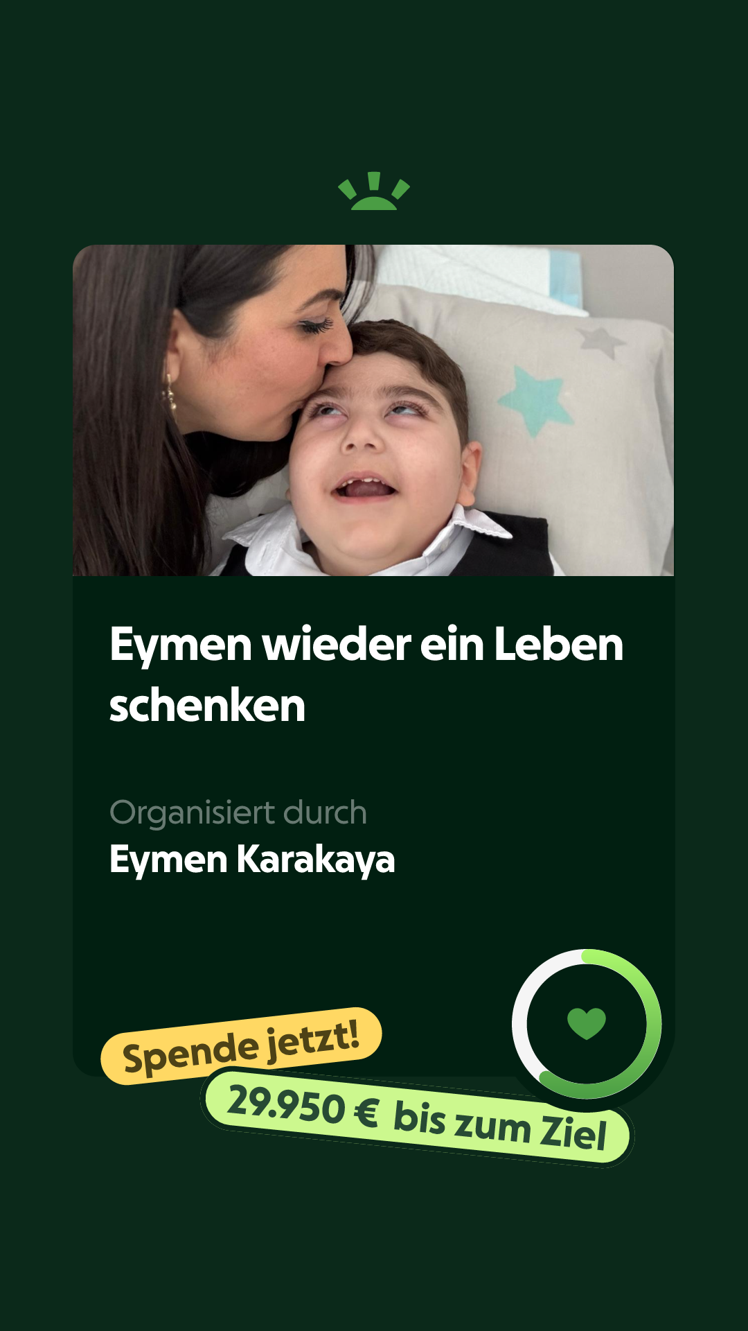 Fundraiser by Eymen Karakaya : Eymen wieder ein Leben schenken