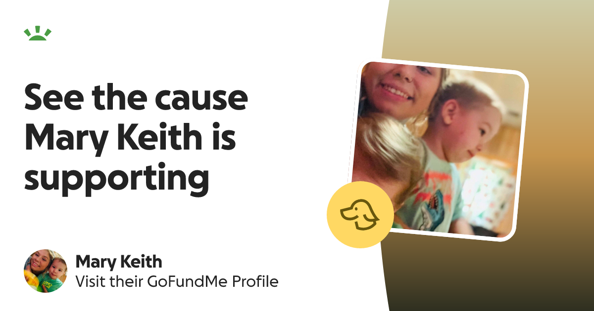 Mary Keith’s GoFundMe Profile