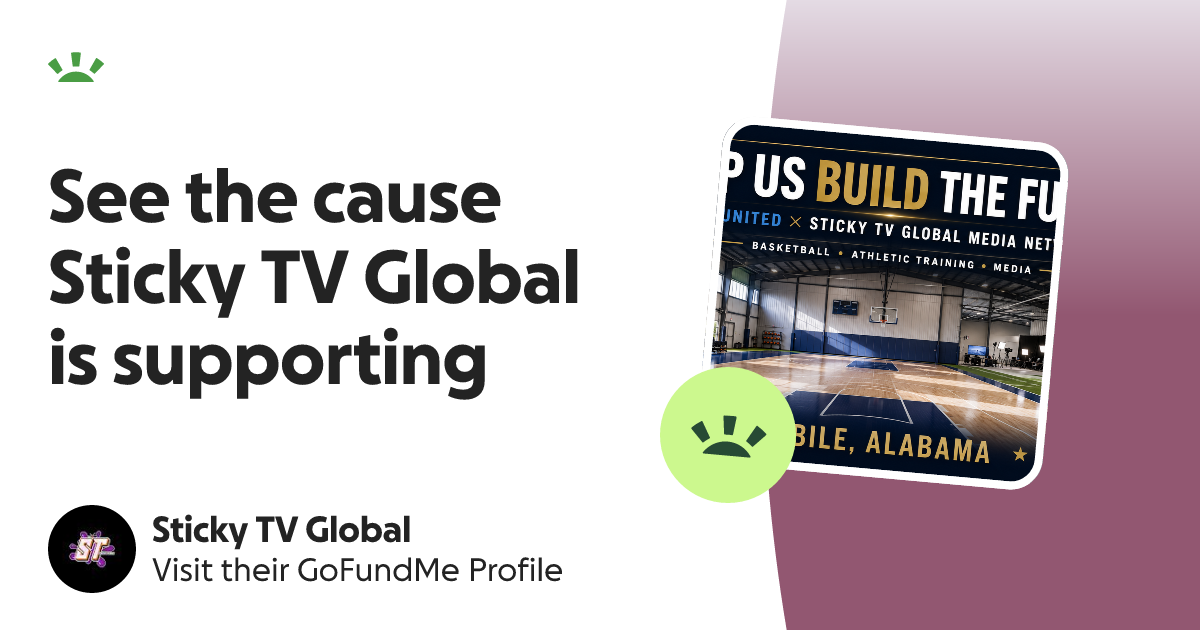 Sticky TV Global’s GoFundMe Profile
