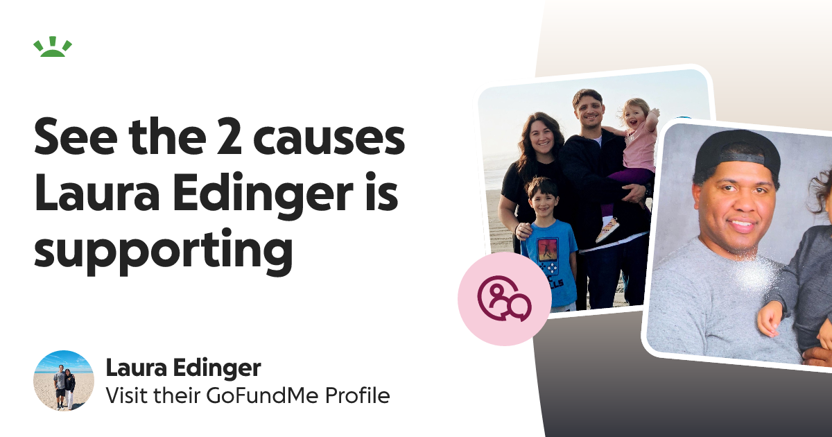 Laura Edinger’s GoFundMe Profile