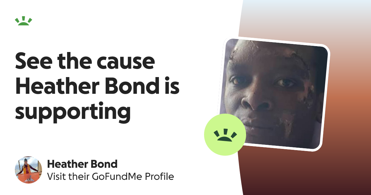 Heather Bond’s GoFundMe Profile