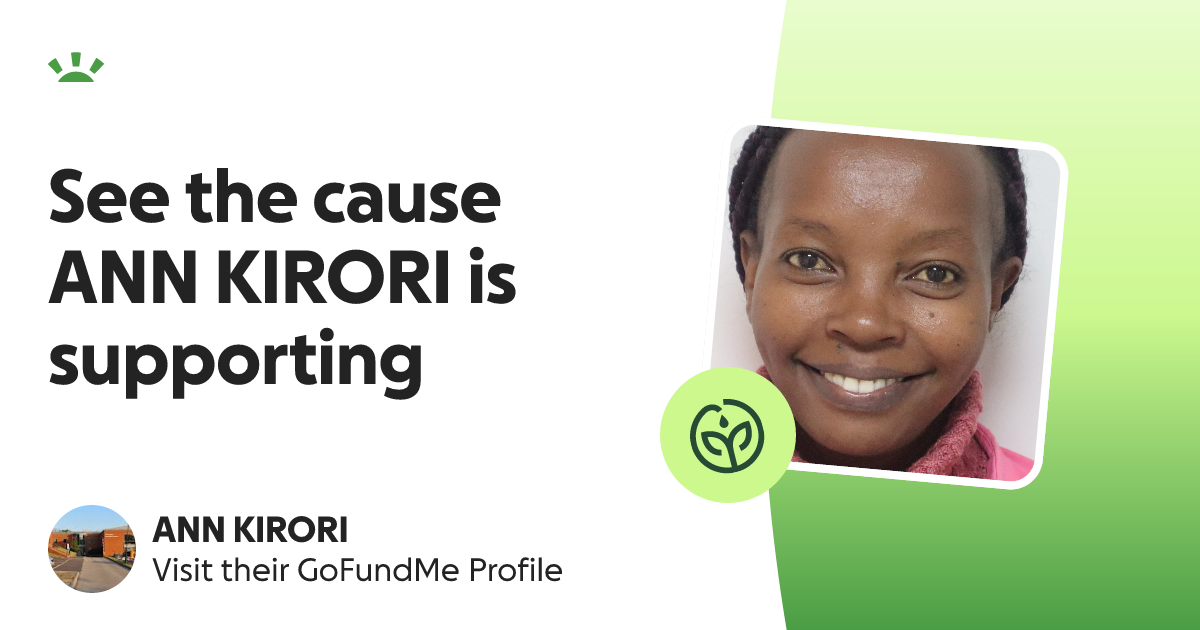 ANN KIRORI’s GoFundMe Profile