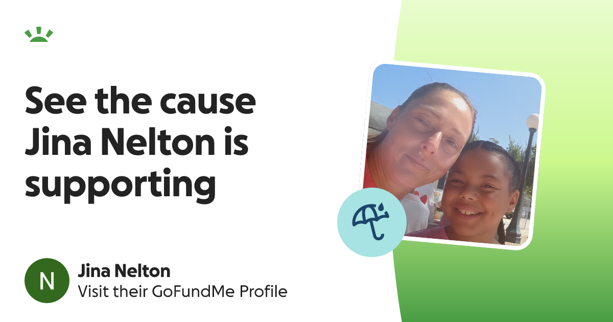 Jina Nelton’s GoFundMe Profile