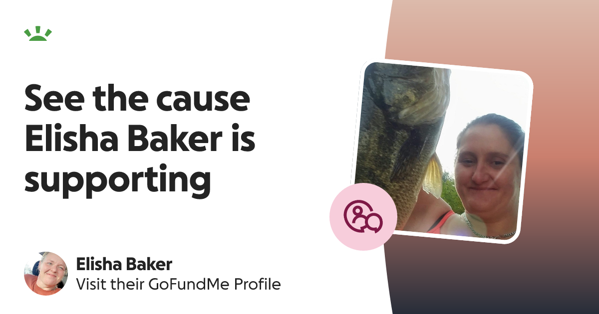 Elisha Baker’s GoFundMe Profile