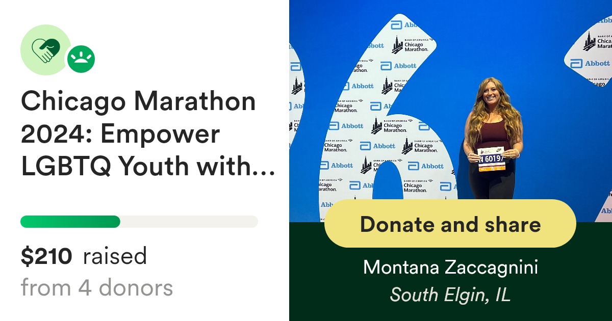 Fundraiser by Montana Zaccagnini Chicago Marathon 2024 Empower LGBTQ