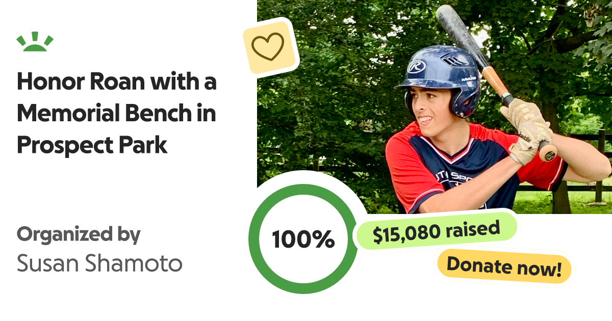 Fundraiser by Susan Shamoto Honor Roan with a Memorial Bench in