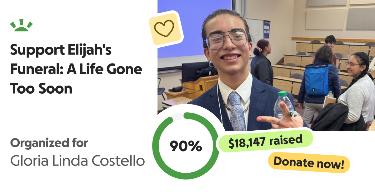 https://www.gofundme.com/f/honoring-elijah-a-heartfelt-farewell/cl/s?lang=en_US&utm_campaign=fp_shar...