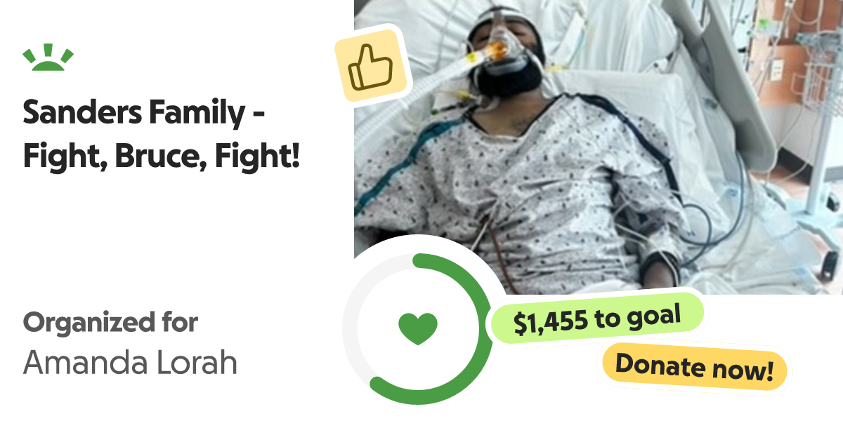 Fundraiser by Courtney Price Sanders Family Fight, Bruce, Fight!