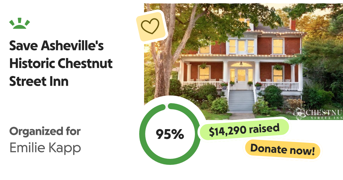 Fundraiser by Laura Johnson Save Asheville's Historic Chestnut Street Inn