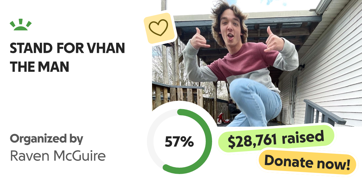 Fundraiser by Raven McGuire STAND FOR VHAN THE MAN